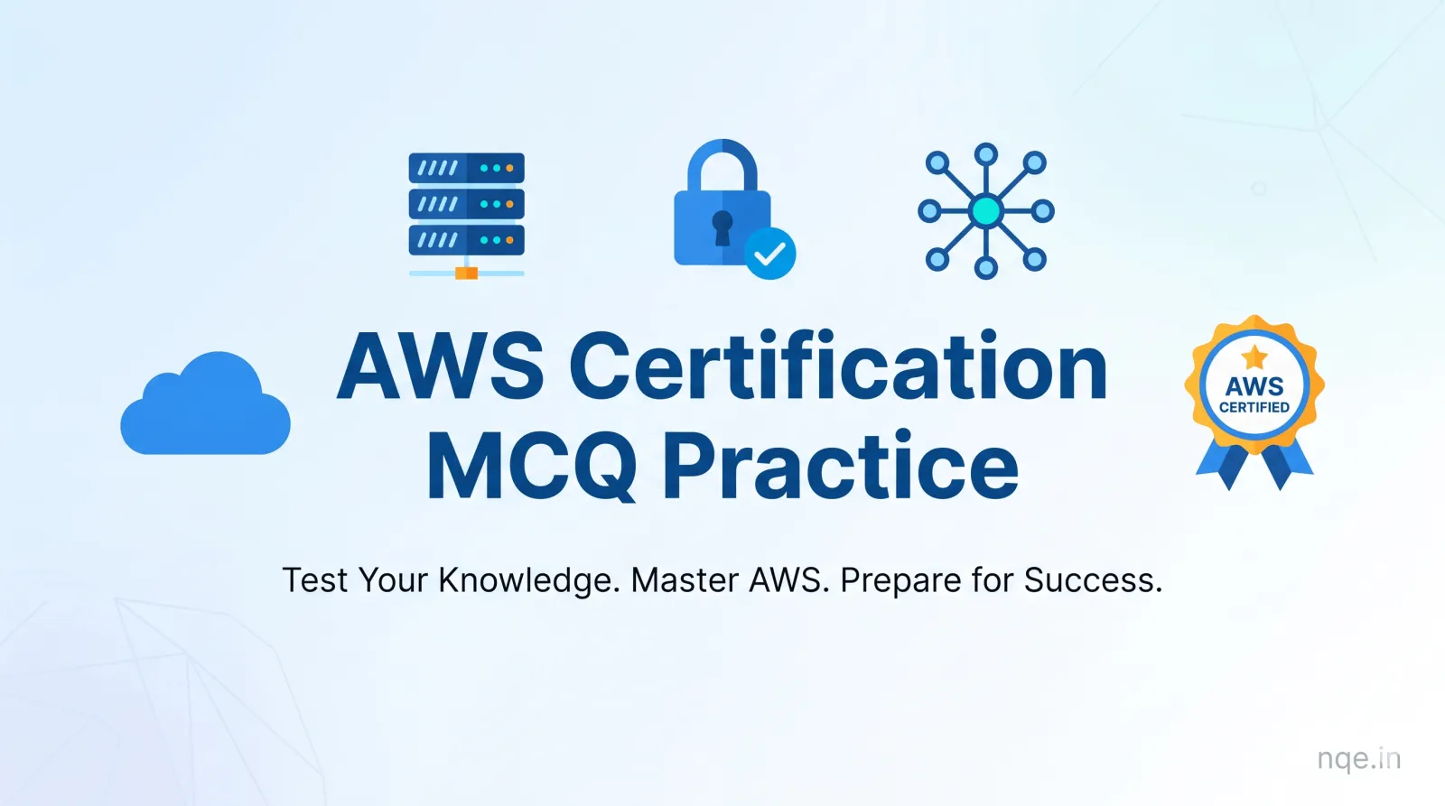 AWS Certification MCQ Practice: Free Online Exam Quizzes