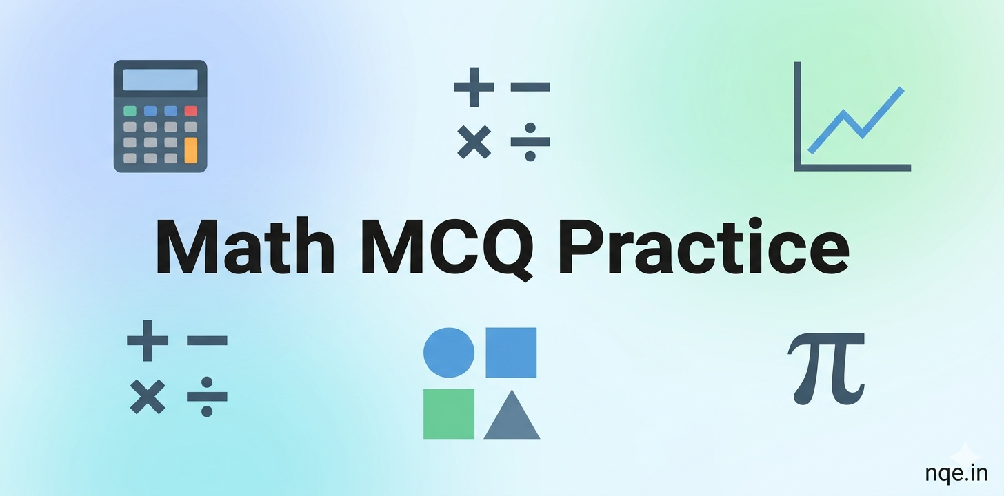 Math MCQ Practice: Free Online Quizzes with Answers